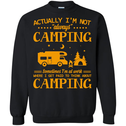 Actually I_m Not Always Camping Camper T-shirt Black