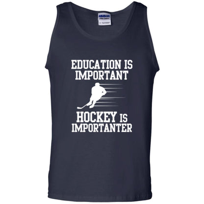 Hockey T-shirt Education Is Important Hockey Is Importanter Navy