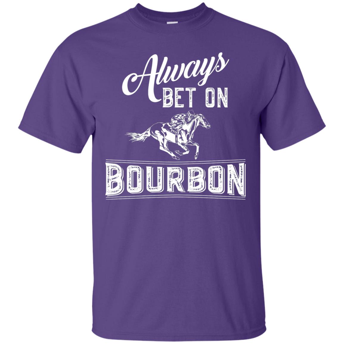 Kentucky T-shirt Always Bet On Bourbon In Horse Race Purple