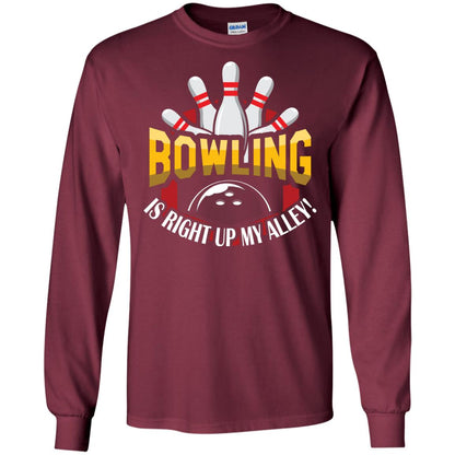 Bowler T-shirt Bowling Is Right Up My Alley Maroon
