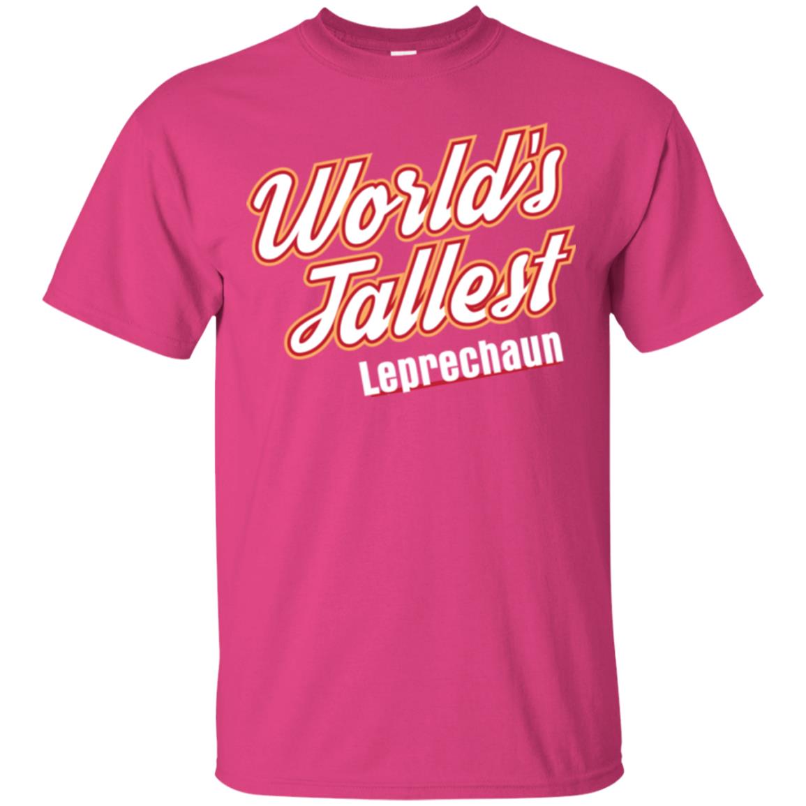 St. Patrick's Day T-shirt World's Tallest Leprechaun Heliconia