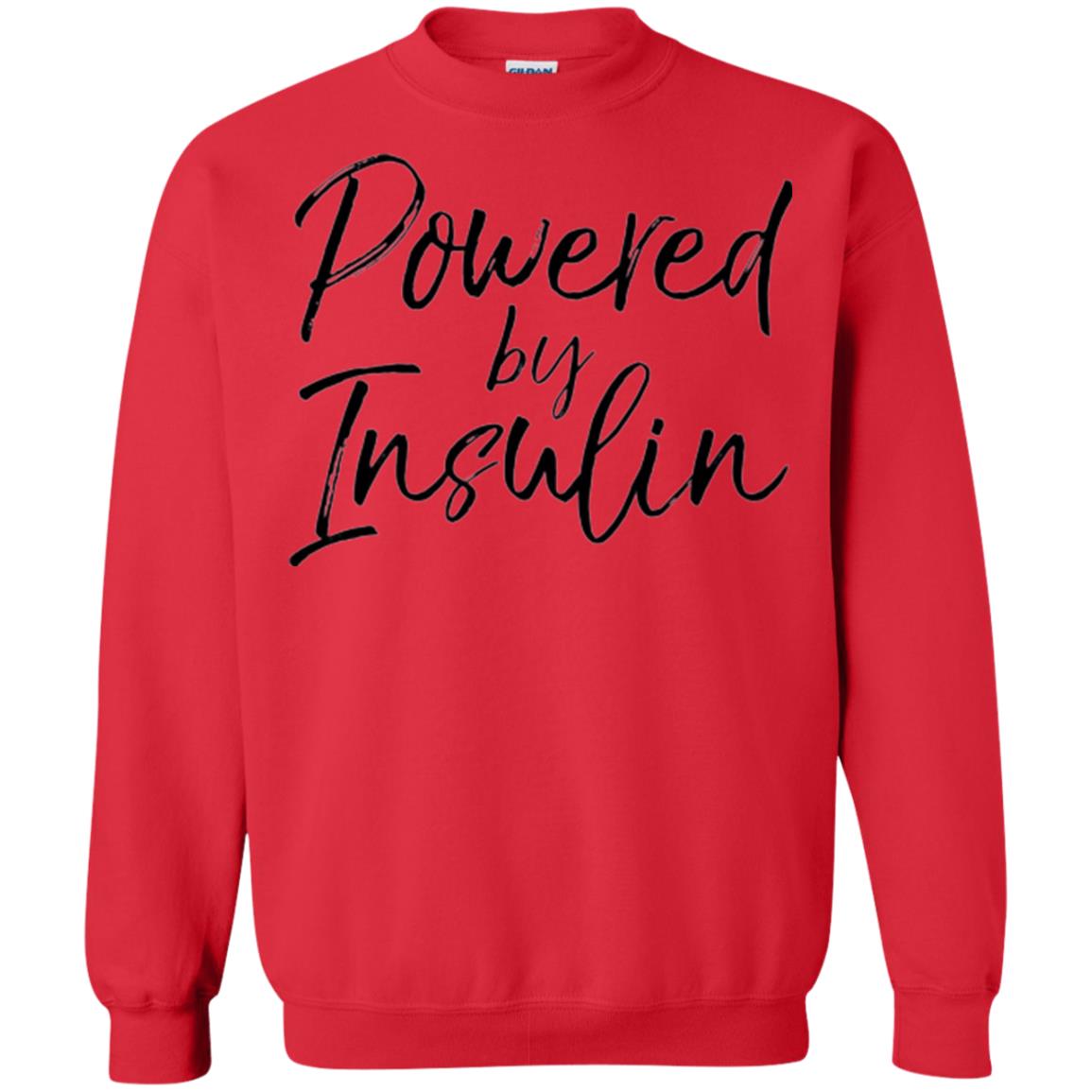Diabetic T-shirt Powered By Insulin Red