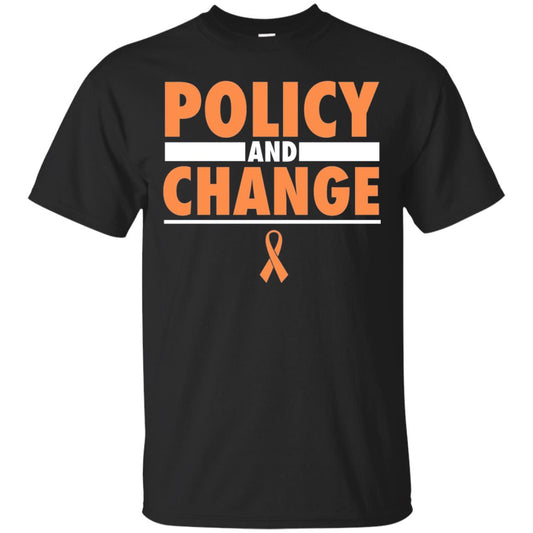 Policy And Change Leukemia Cancer Awareness T-shirt Black