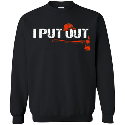 I Put Out Firefighter Gift Shirt For Mens Black