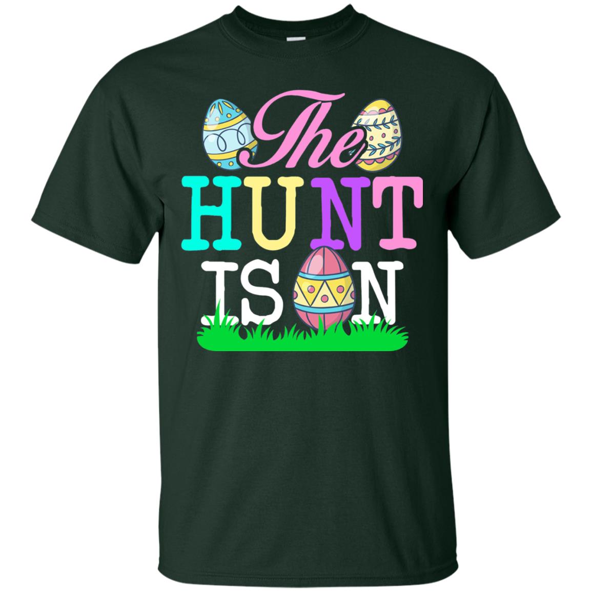 Easter Shirt The Hunt Is On Forest