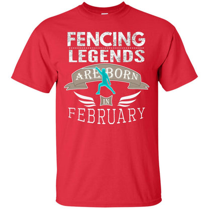 Fencing Legends Are Born In February Fencing Lover T-shirt Red