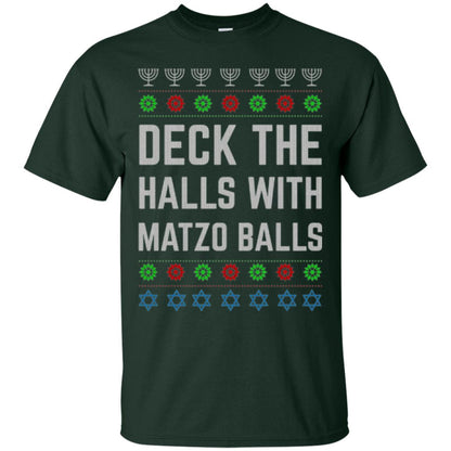 Christmas T-shirt Deck The Halls With Matzo Balls Forest Green