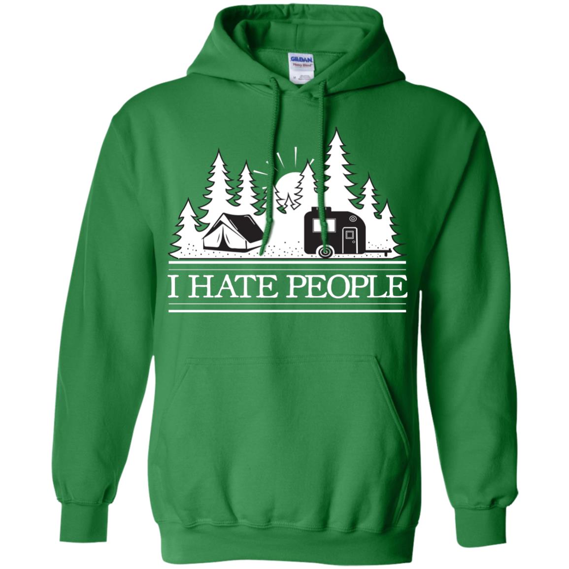 I Hate People Camping Lover Shirt Irish Green