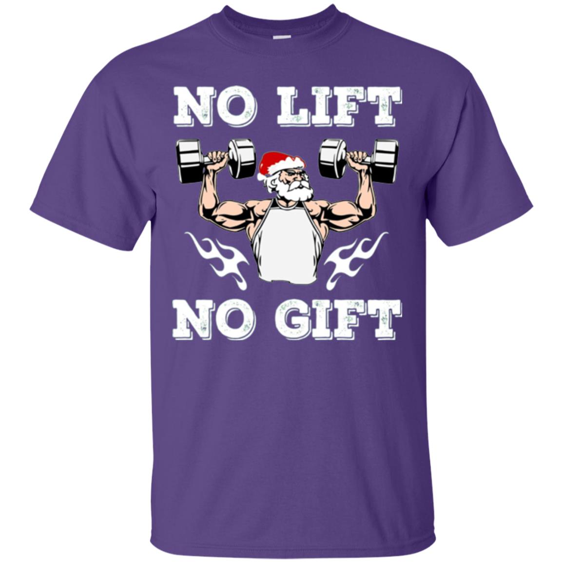 Christmas T-shirt No Lift No Gift Purple