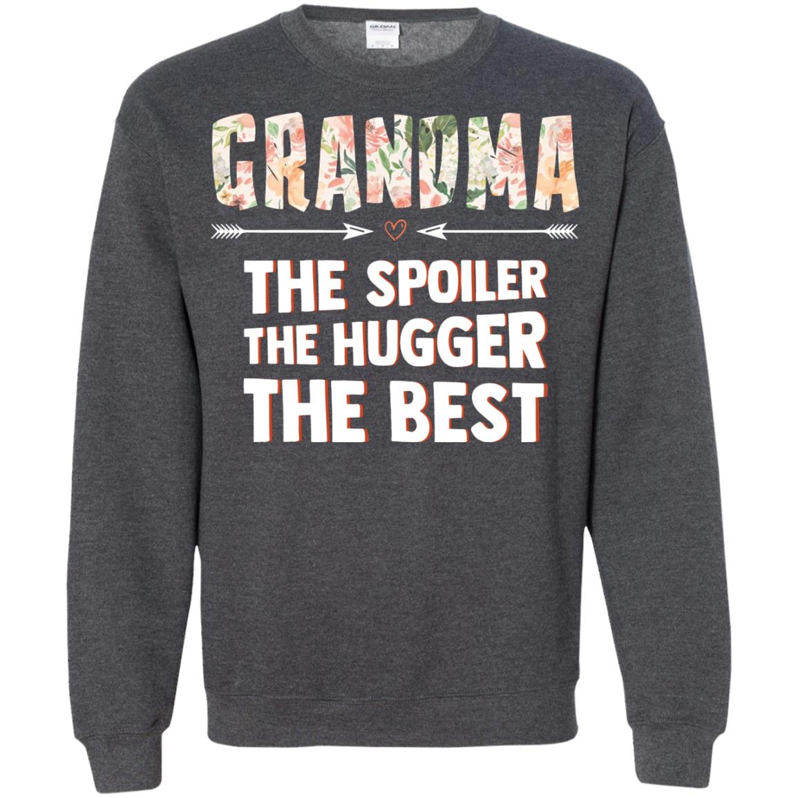 Grandma The Spoiler The Hugger The Best Nana Shirt Dark Heather