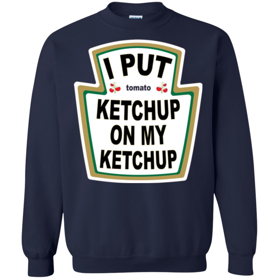 Tomato T-shirt I Put Ketchup On My Ketchup T-shirt Navy