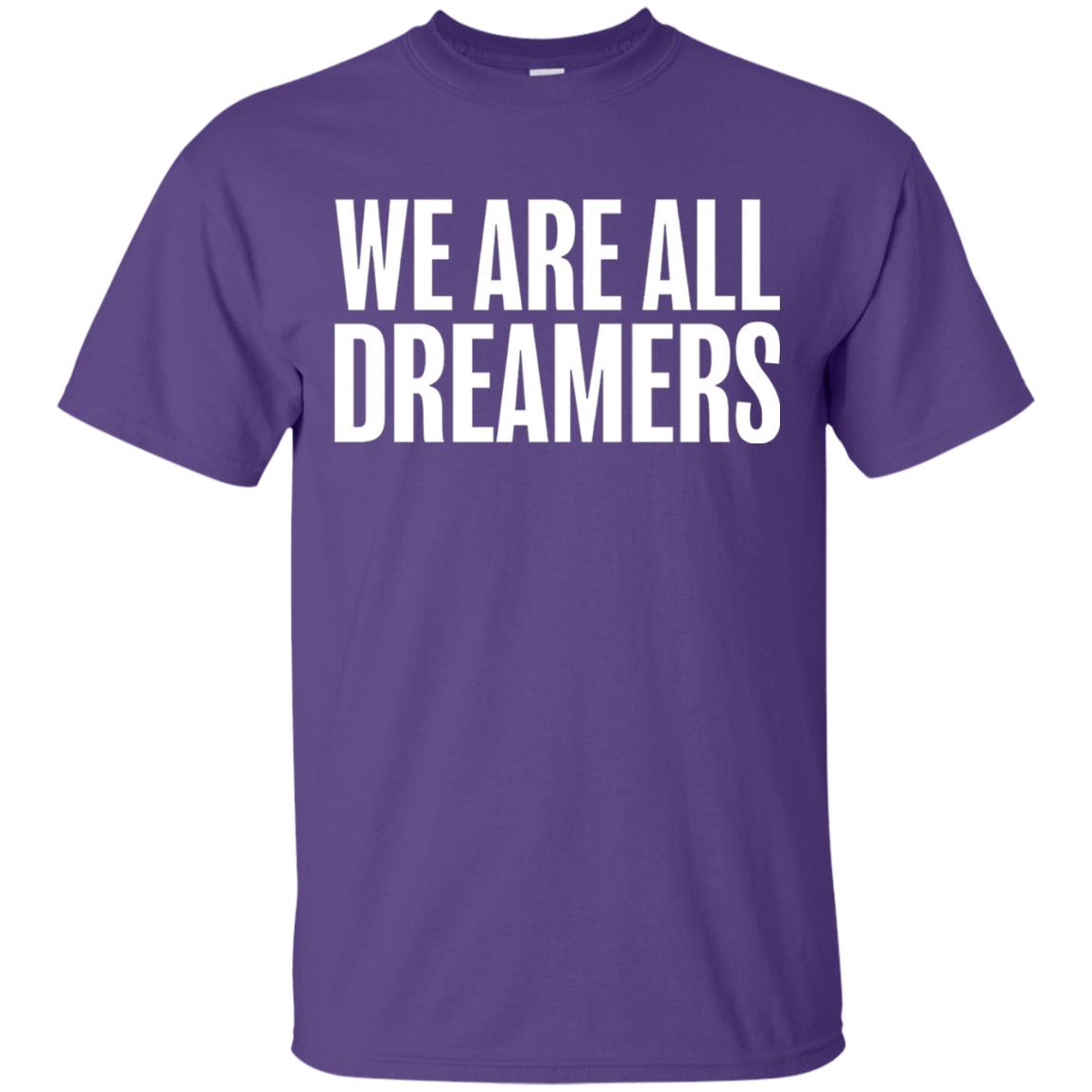 Support Daca Anti Trump T-shirt We Are All Dreamers Purple