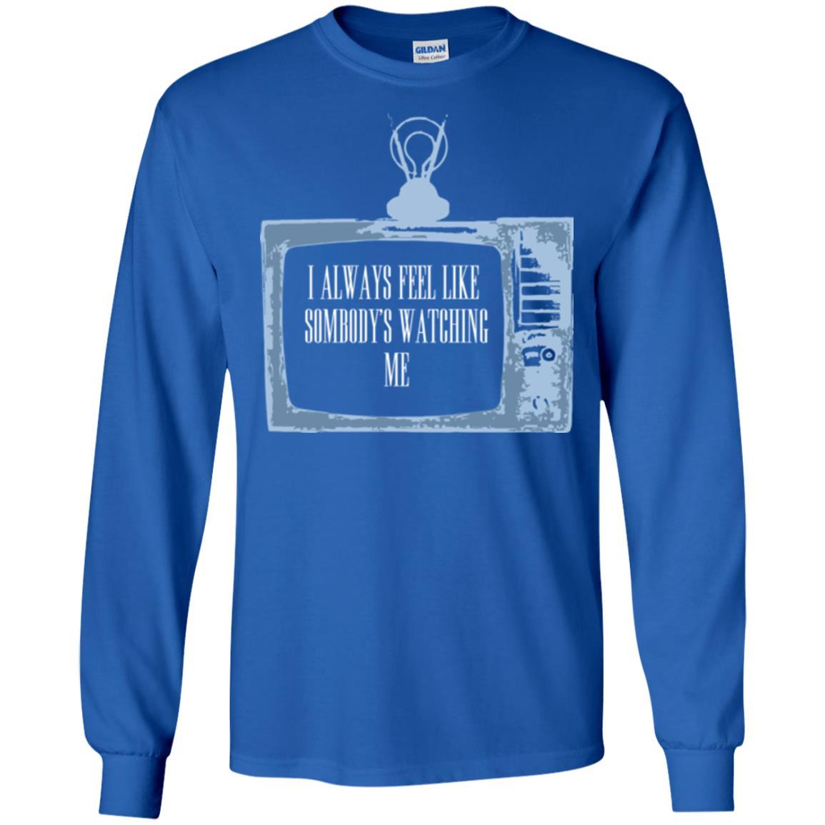 I Always Feel Like Sombody's Watching Me T-shirt Royal