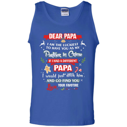 Dear Papa, I Am The Luckiest To Have You As My Partner In Crime If I Had A Different Papai Would Just Ditch He And Go Find You Love Your Favorite Royal