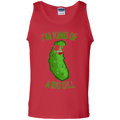Funny Pickle T-shirt I_m Kind Of A Big Dill Red