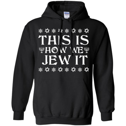 This Is How We Jew It T-shirt Black