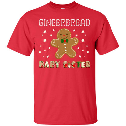 Gingerbread Baby Sister X-mas Gift Family Shirt For Girls Red