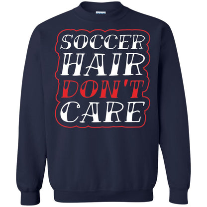 Soccer Hair Dont Care Funny Soccer T-shirt Navy