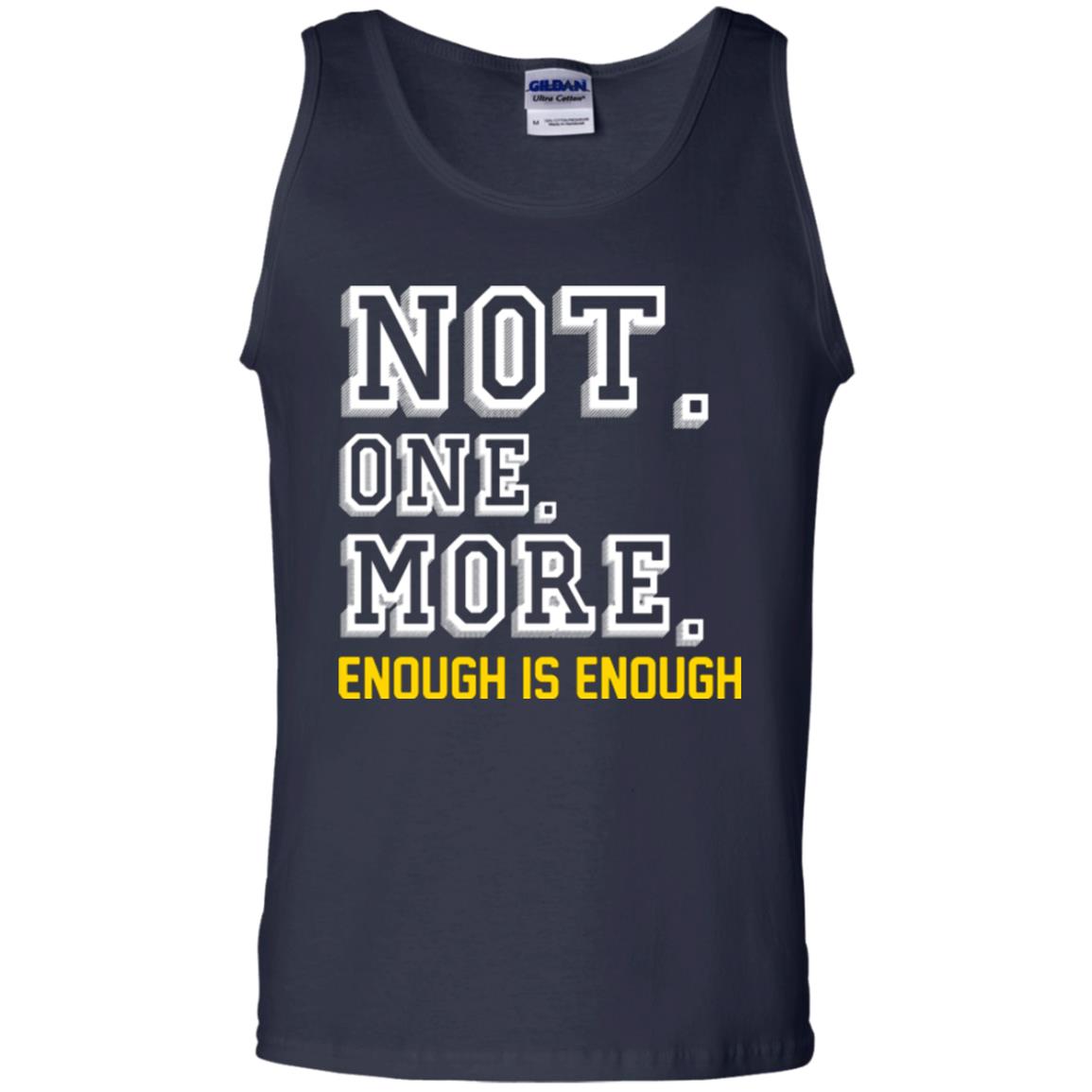 Not One More Enough Is Enough T-shirt Navy