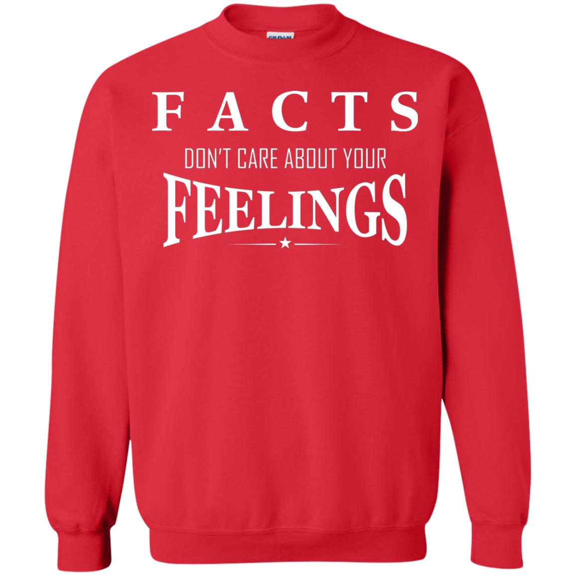 Facts Don't Care About Your Feelings T-shirt Red