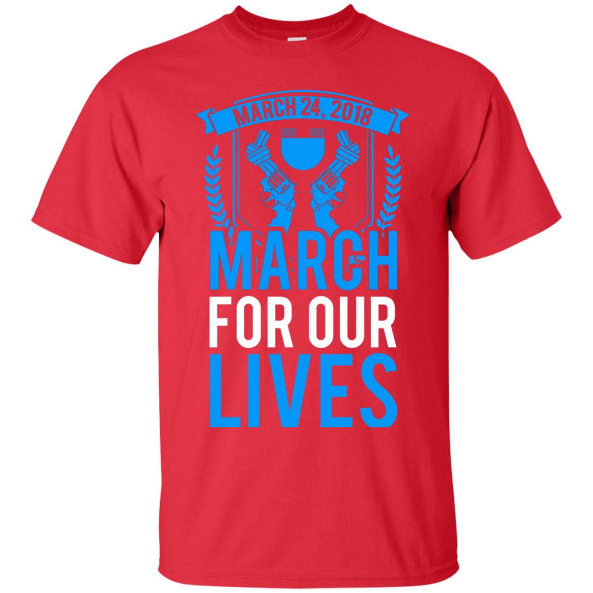 Anti Gun T-shirt March For Our Lives March 24 2018 Red