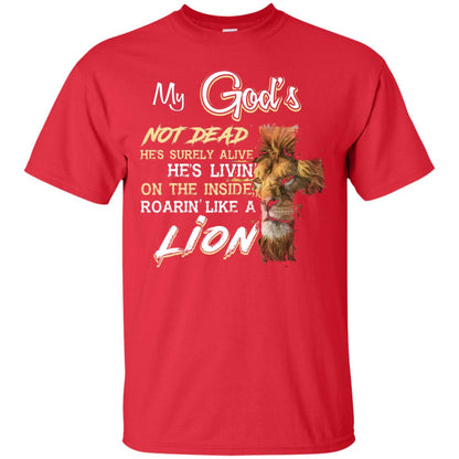 My God_s Not Dead He_s Livin_ On The Inside Christian Shirt Red