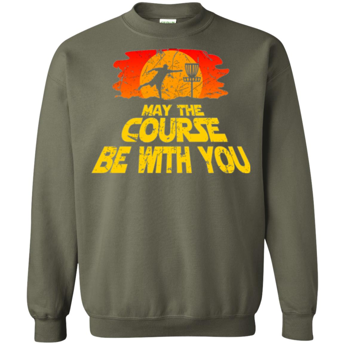 Disc Golf T-shirt May The Course Be With You Military Green