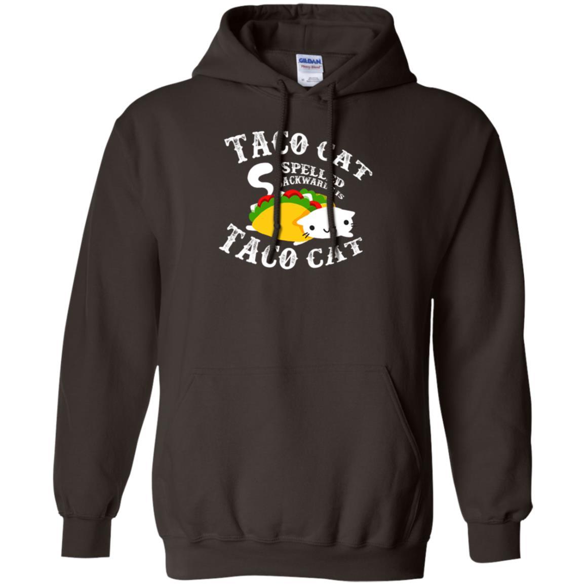 Taco Cat Spelled Backwards Is Taco Cat T-shirt Dark Chocolate