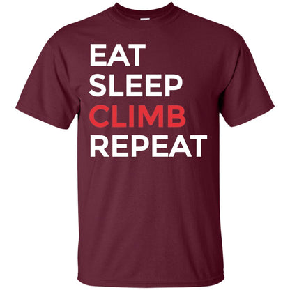Eat Sleep Climb Repeat Mountain Climber Rock Climbing Shirt Maroon