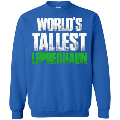 St. Patrick_s Day T-shirt World_s Tallest Leprechaun Royal