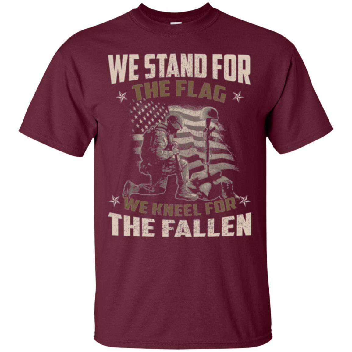 Veteran T-shirt We Stand For The Flag, We Kneel For The Fallen Maroon