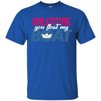 Love Day Couple T-shirt Valentine You Float My Boat Royal