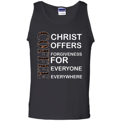 Christ Offers Forgiveness For Everyone Everywhere Coffee Gift Shirt Black