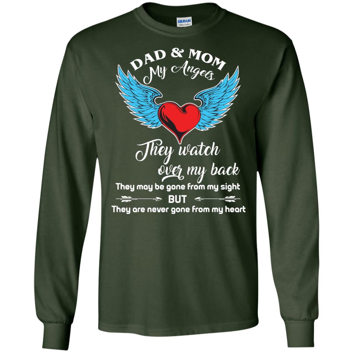 Dad And Mom My Angels They Watch Over My Back Family T-shirt Forest Green