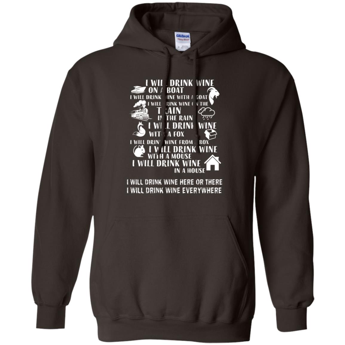 I Will Drink Wine On A Boat I Will Drink Wine Everywhere Shirt Dark Chocolate