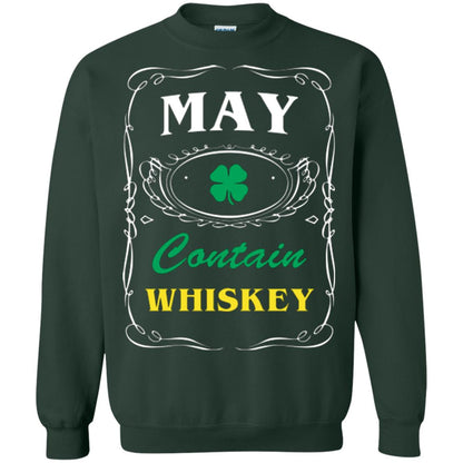 Saint Patrick's Day T-shirt May Contain Whiskey Forest Green