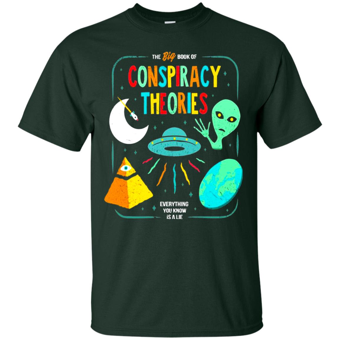 The Big Book Of Conspiracy Theories Funny Bookworm T-shirt Forest