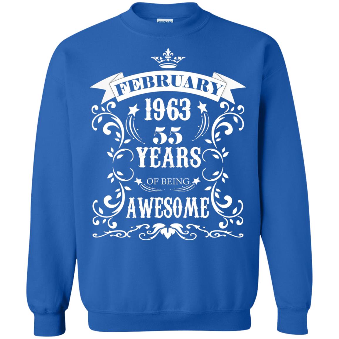 55th Birthday Shirt Awesome Born In February 1963 55 Years Of Being Awesome Royal