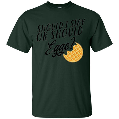 Waffle T-shirt Should I Stay Or Should Eggo T-shirt Forest Green