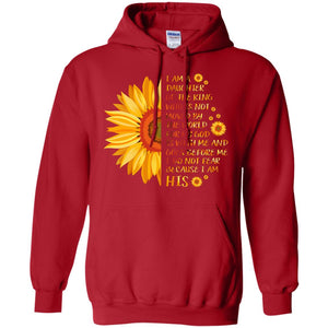 I Am the daughter of A king Who Is Not Moved by The world For My God Is With Me And Goes Before Me I Don't Fear Because i Am hisG185 Gildan Pullover Hoodie 8 oz.