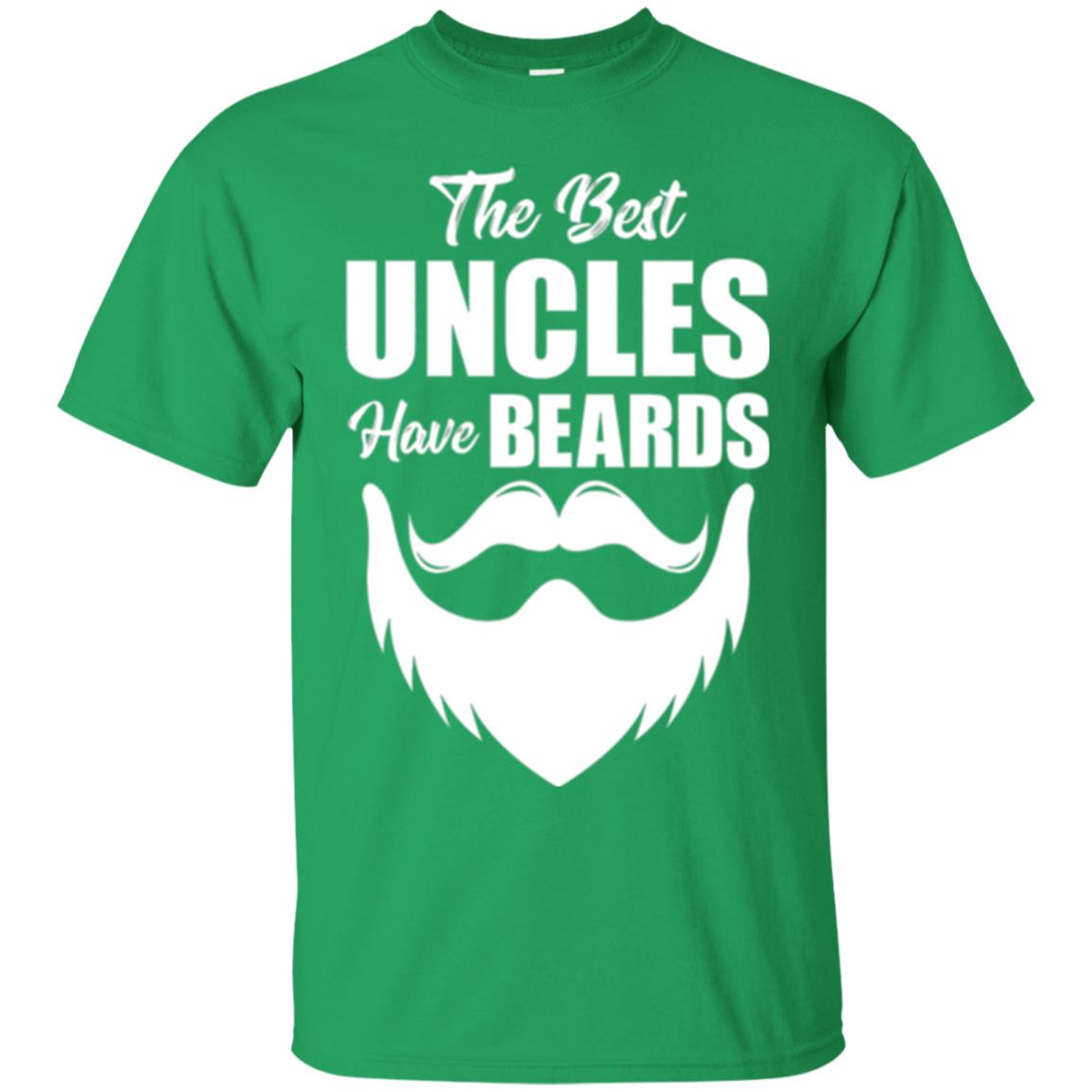 The Best Uncles Have Beards T-shirt Funny Uncle Irish Green