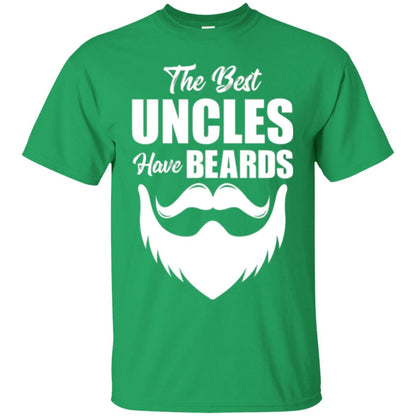 The Best Uncles Have Beards T-shirt Funny Uncle Irish Green