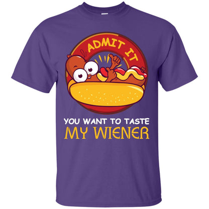 Admit It You Want To Taste My Wiener Shirt Purple