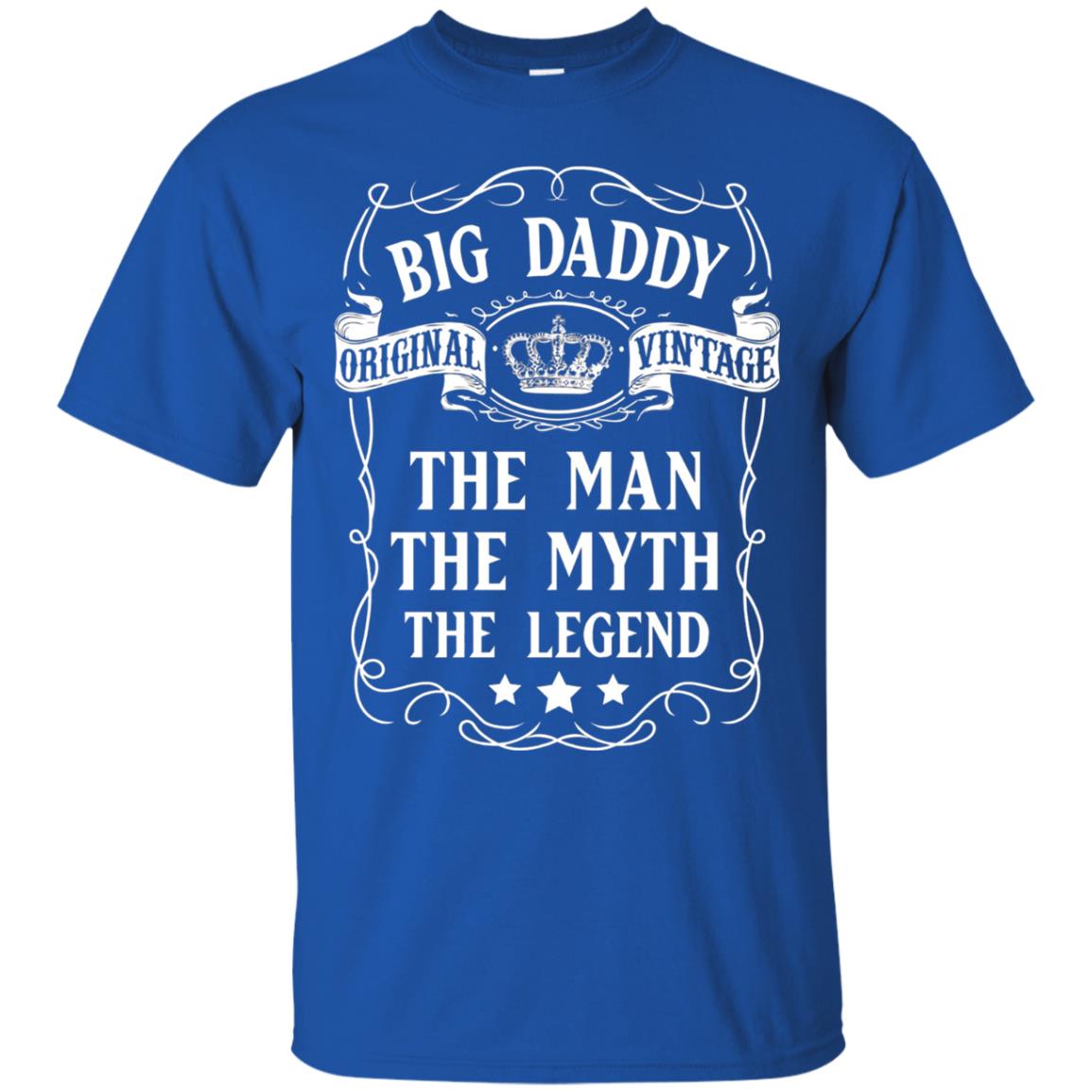 Big Daddy Original Vintage The Man Myth Legend Grandfather T-shirt Royal