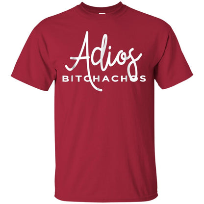 Adios Bitchachos Funny Cinco De Mayo T-shirt Cardinal