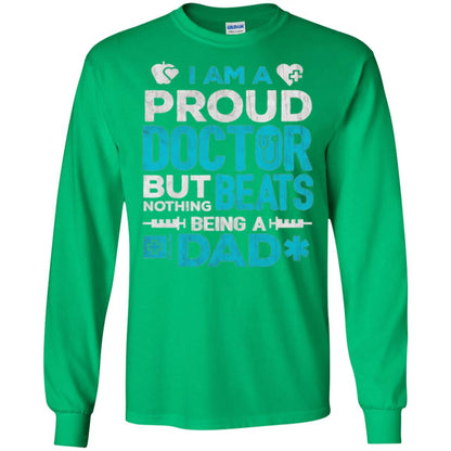 Doctor Dad T-shirt Proud Doctor Irish Green
