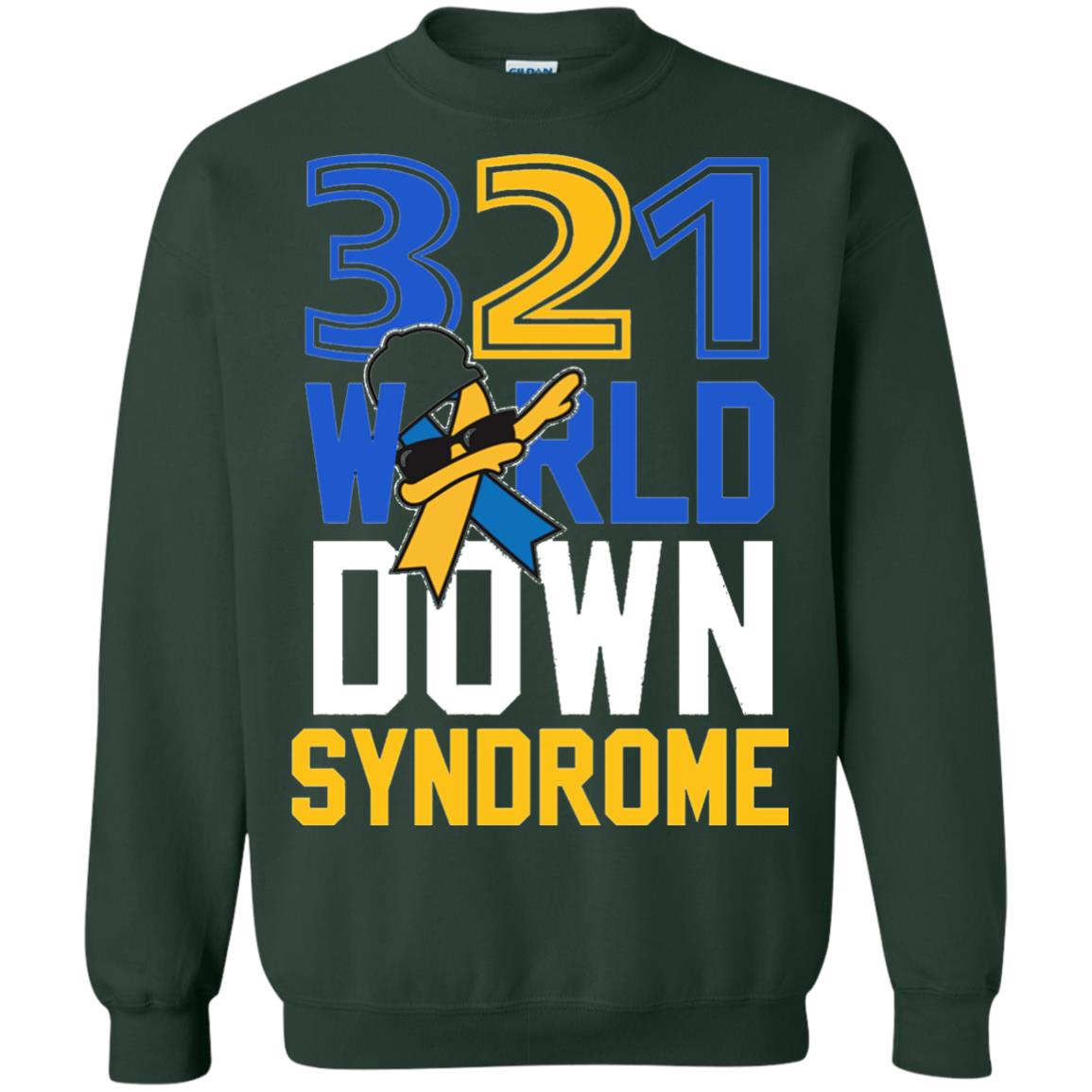 Awareness March 21 World Down Syndrome Day Shirt Forest Green