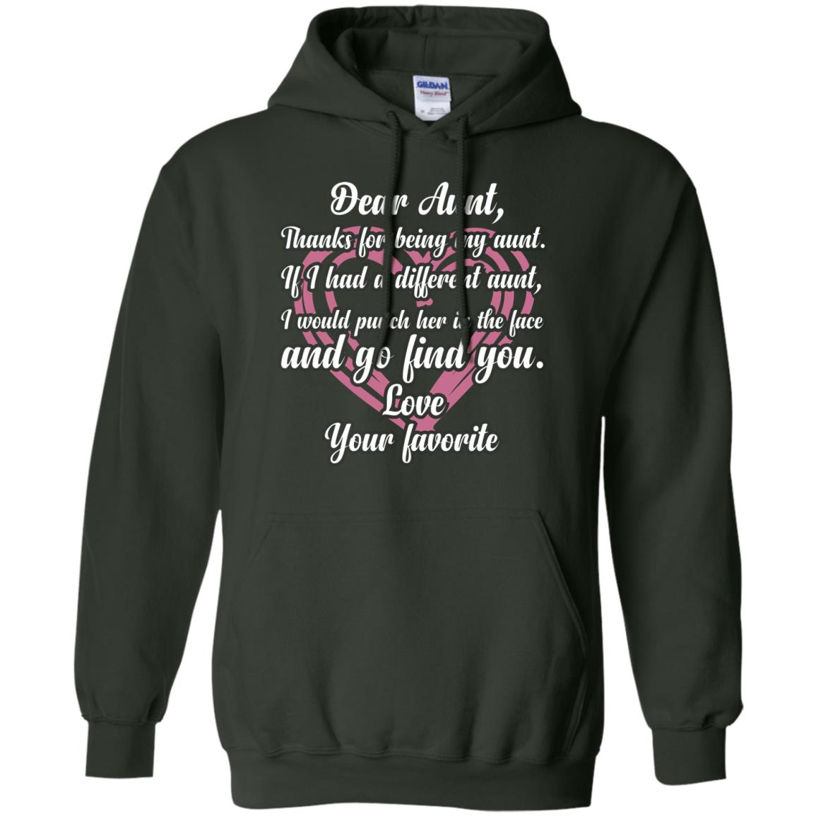 Dear Aunt Thank For Being My Aunt Family T-shirt Forest Green