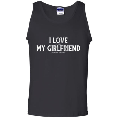 Funny Gamer T-shirt I Love My Girlfriend Lets Me Play Video Games Black