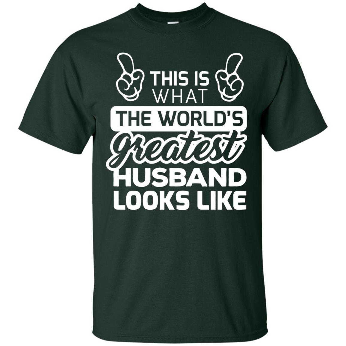 World_s Greatest Husband Best Husband Ever Looks Like T-shirt Forest